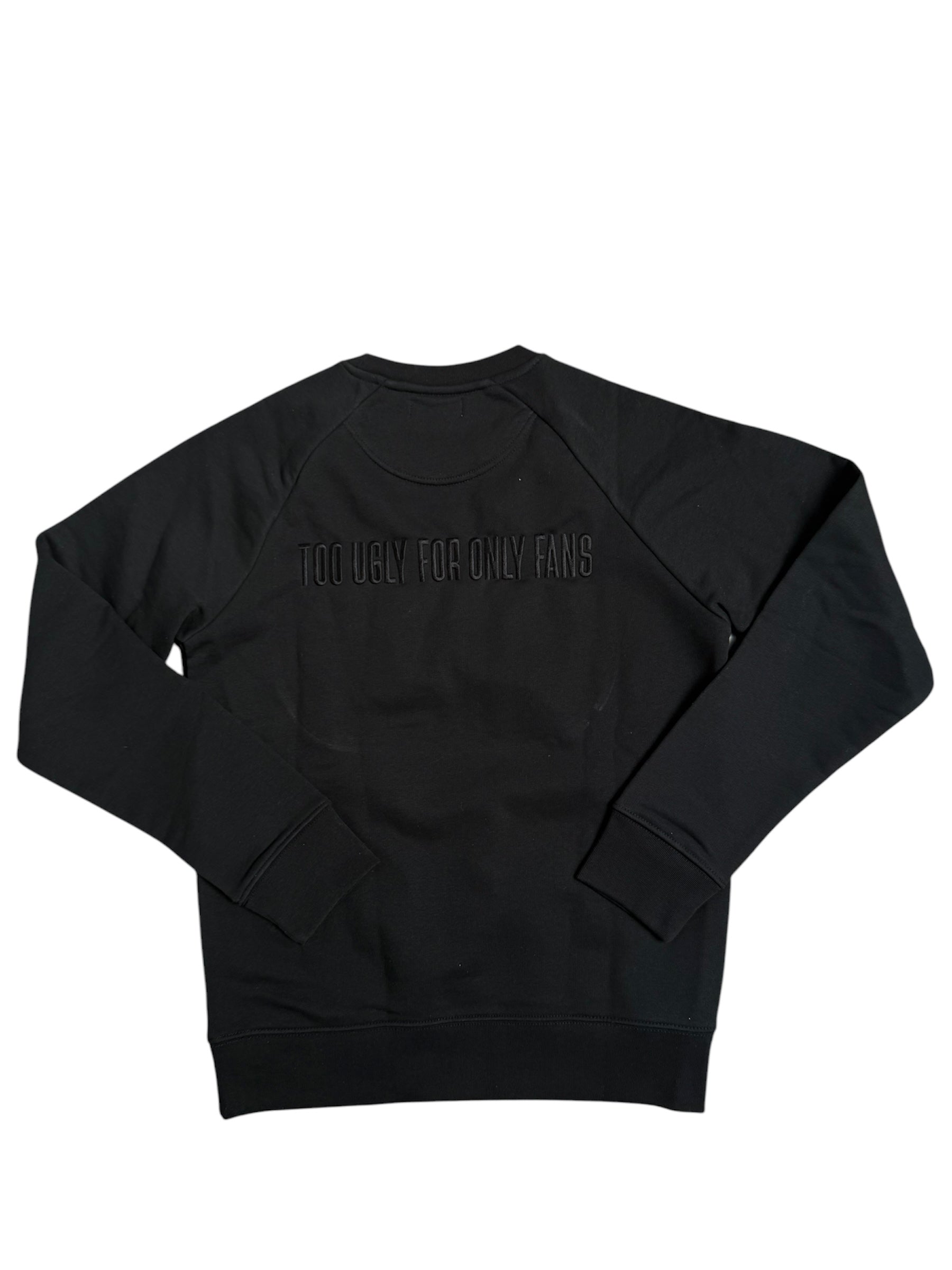 too ugly for OF - Sweater